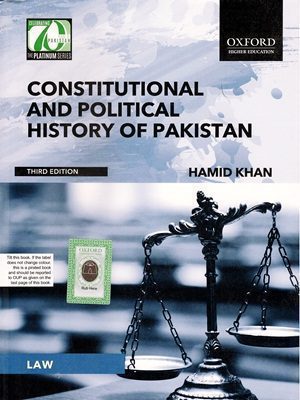 Constitutional And Political History Of Pakistan Edition Third By Hamid