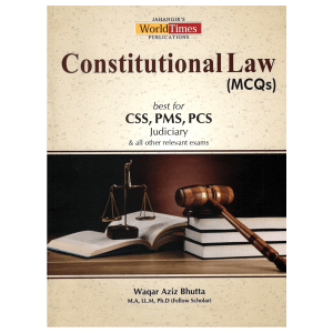 Constitutional Law MCQs By Waqar Aziz Bhutta JWT