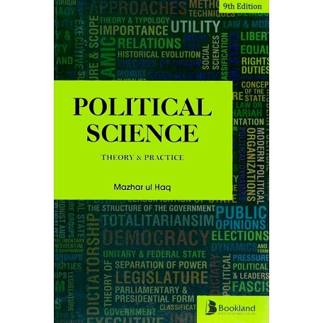 Political Science Theory and Practice By Mazhar ul Haq