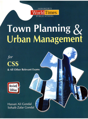 Town Planning and Urban Management By Hassan Ali Gondal JWT