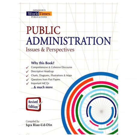 Public Administration Issues and Perspectives Iqra Riaz-Ud-Din JWT