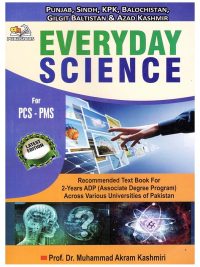 Everyday Science PMS-PCS (500+MCQS) By Dr. M.Akram Kashmiri