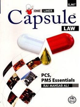 Capsule Law (PCS,PMS) By Rai Mansab Ali Ilmi