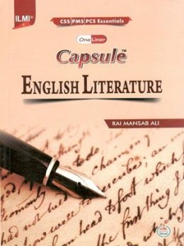 Capsule English Literature (PCS,PMS) By Rai Mansab Ali ILMI