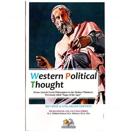 Western Political Thought By Muhammad Aslam Chaudhry AH Publishers