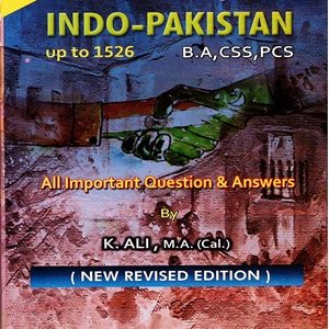 A New History Indo-Pakistan With Solved MCQs ( Since 1526 A. D.) By K.Ali Aziz Books