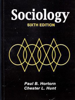 Sociology By Horton Hunt Sixth Edition