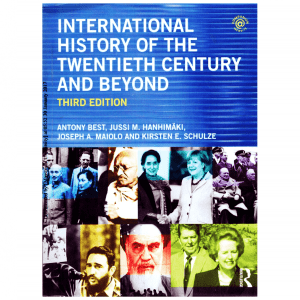Buy International History of The 20th Century & Beyond By Antony Best Book online as Cash on Delivery all Over Pakistan. This is the latest