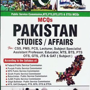 MCQs Pakistan Studies & Affairs By M. Sohail Bhatti ( Bhatti Sons)