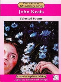 John Keats By Selected Poems (Kitab Mahal)