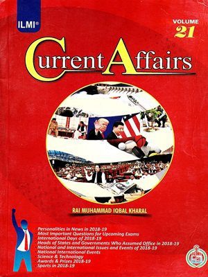 Current Affairs By Rai Muhammad Iqbal Kharal Volume 21 (ILMI)