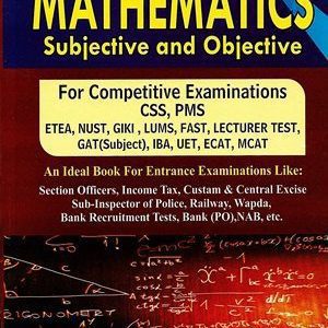 Mathematics Subjective & Objective By Dr. M. Yasrab Kyani (AH Publishers)