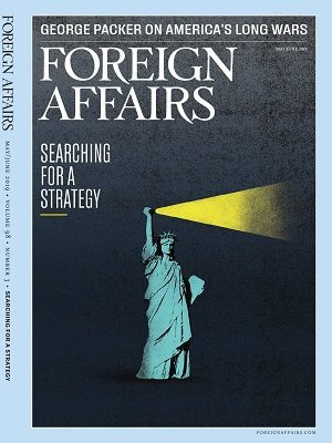 Foreign Affairs May June 2019 Issue