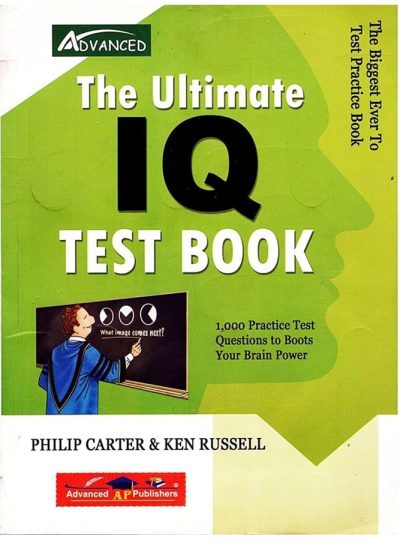 The Ultimate IQ Test Book By Philip Carter & Ken Russell Advanced