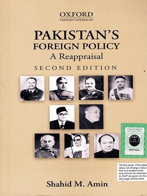 Pakistans Foreign Policy By Shahid M. Amin OXford - CSS Books Point