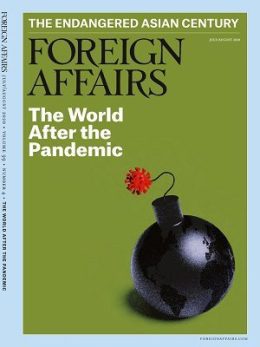 Foreign Affairs July August 2020 Issue