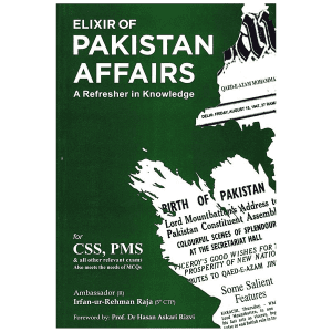 Elixir of Pakistan Affairs By Irfan Ur Rehman Raja JWT