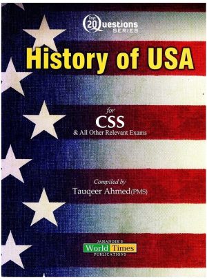 Top 20 Questions History of USA By Tauqeer Ahmed JWT