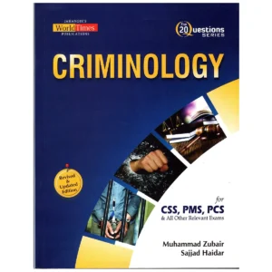 Top 20 Questions Criminology By Muhammad Zubair & Sajjad Haider JWT