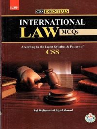 International Law MCQs By Rai Muhammad Iqbal Kharal ILMI