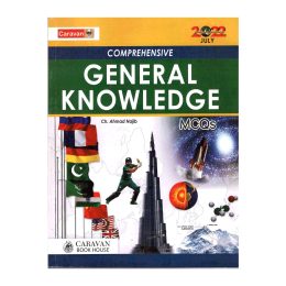 Comprehensive General Knowledge MCQs By Ch Najeeb Ahmed Caravan