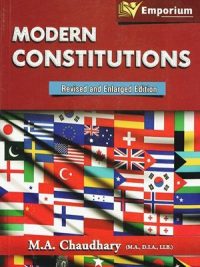 Modern Constitutions By M.A. Chaudhary Emporium