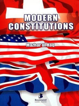 Modern Constitutions By Mazhar ul Haq Bookland