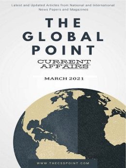 Monthly Global Point Current Affairs March 2021