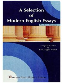 A Selection of Modern English Essays By Sajjad Shaikh Caravan