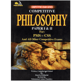 Competitive Philosophy By Muhammad Aslam Chaudhry AH Publishers