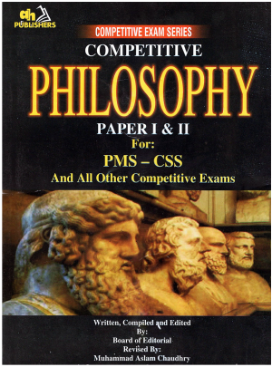 Competitive Philosophy By Muhammad Aslam Chaudhry AH Publishers