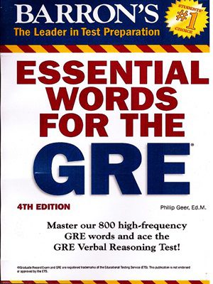 Essential Words For The Gre By Philip Geer .Ed.M. 4th Edition
