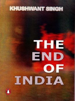 The End of India By Khusheant Singh