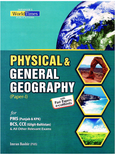 Physical and General Geography PMS By Imran Bashir