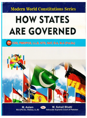 How States Are Governed By M. Aslam And Suhail Bhatti