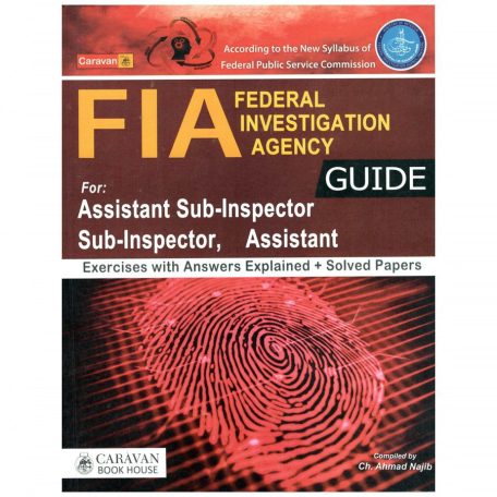 FIA Guide For Assistant Sub-Inspector, Sub-Inspector, Assistant Caravan