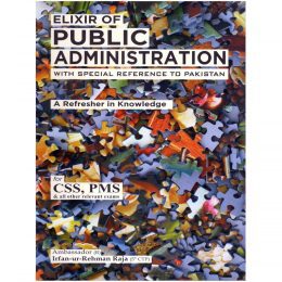 Elixir of Public Administration By Irfan-ur-Rehman Raja JWT