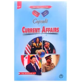 Capsule Current Affairs By Rai Mansab Ali ILMI