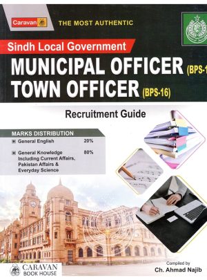 SPSC Sindh Local Govt Municipal and Town Officer Guide Caravan