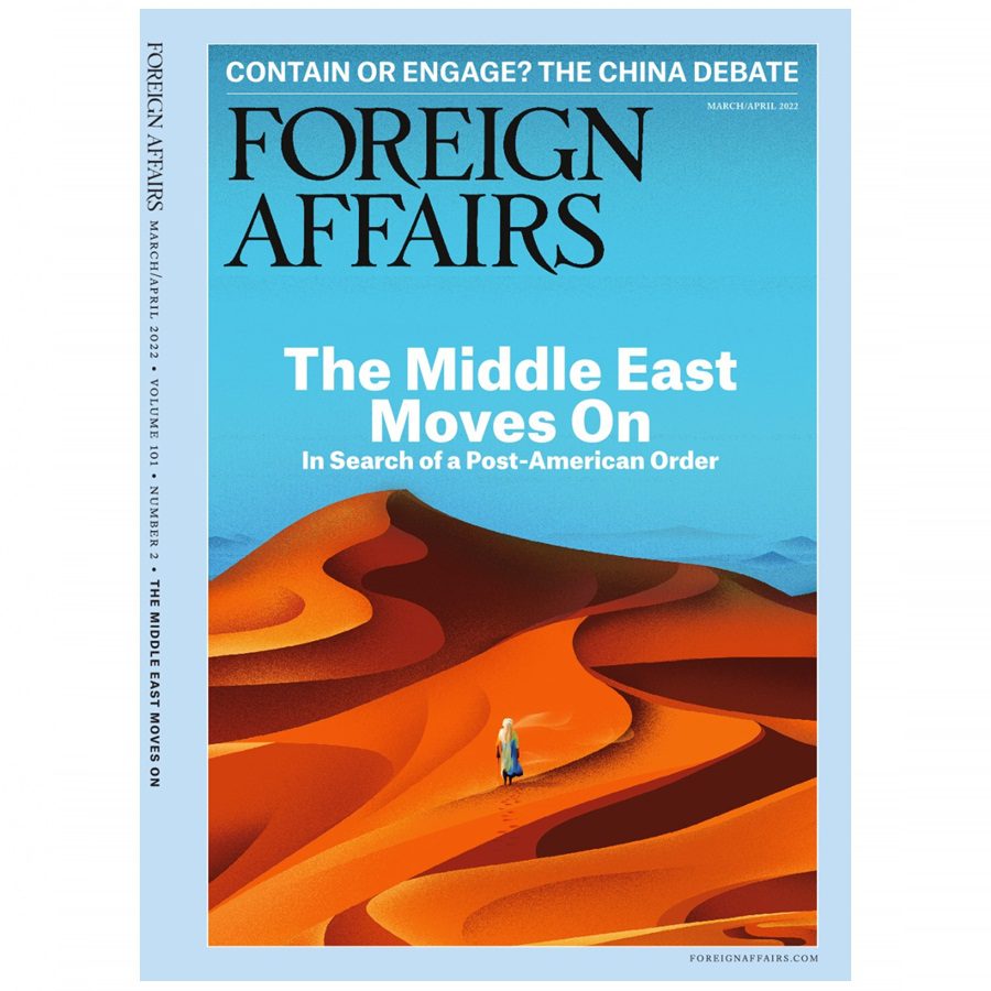Foreign Affairs March and April 2022 Issue