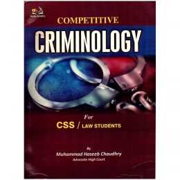 Competitive Criminology By M. Haseeb Ch