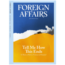 Foreign Affairs July August 2023 Issue