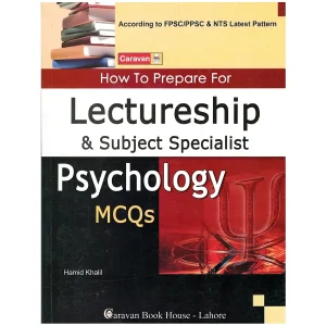 Psychology MCQs Lectureship & Subject Specialist Caravan