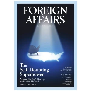 Foreign Affairs January February 2024 Issue