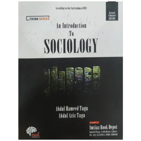 An Introduction to Sociology By Abdul Hameed and Abdul Aziz Taga