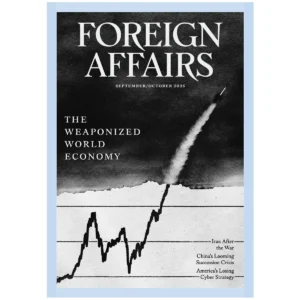 Foreign Affairs September-October 2025 Issue