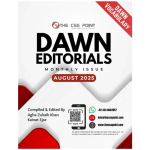 Monthly Dawn Editorials August 2025 Agha Zuhaib Khan