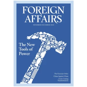 Foreign Affairs November-December 2025 Issue