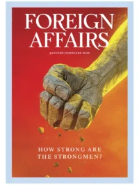 Foreign Affairs January February 2026 Issue